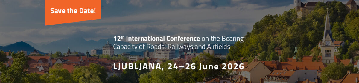 12. International Conference on the Bearing Capacity of Roads, Railways and Airfields